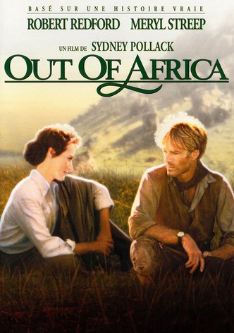 Out of Africa - Souvenirs d'Afrique