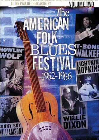 The American Folk Blues Festival 1962-1966, Vol. 2