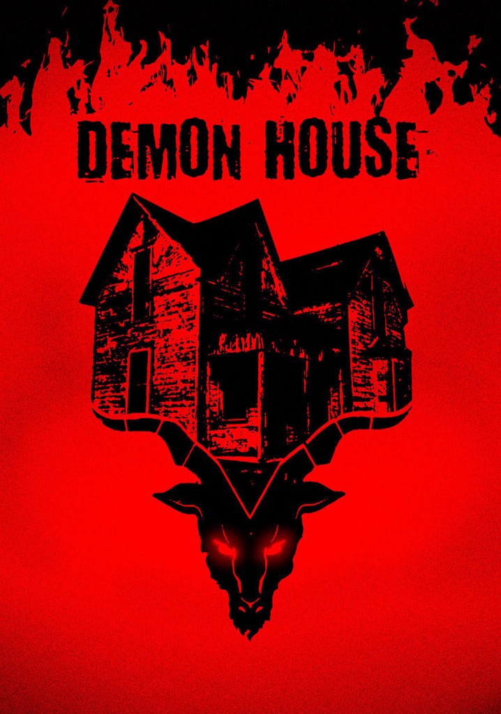 Demon House streaming: where to watch movie online?