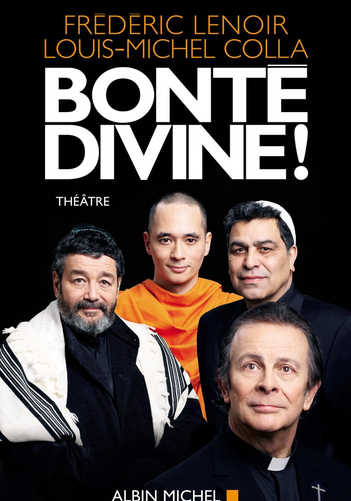 Bonté divine ! |