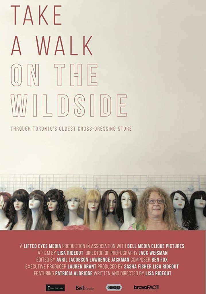 Take a Walk on the Wild Side