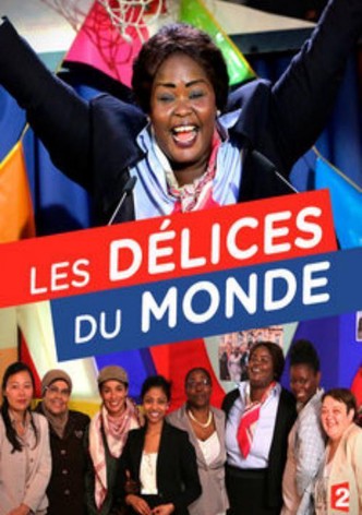 Les délices du monde