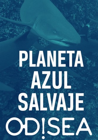 Planeta azul salvaje