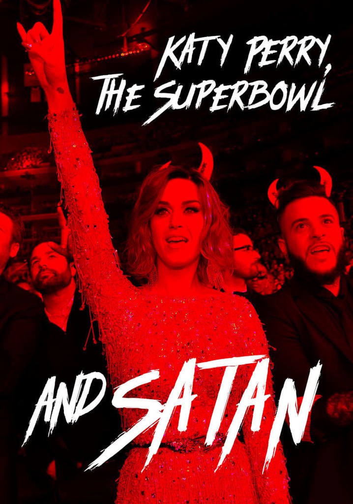 Katy Perry, the Super Bowl and Satan