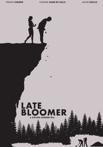 Late Bloomer