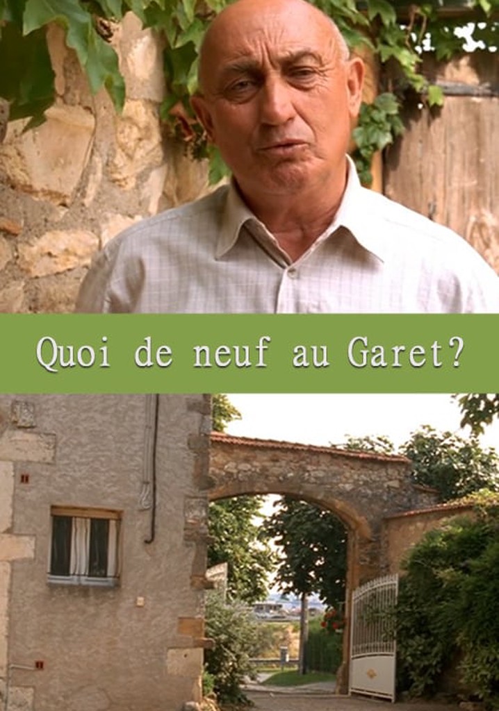 Quoi de neuf au Garet?