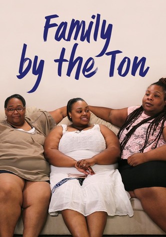 Family By the Ton