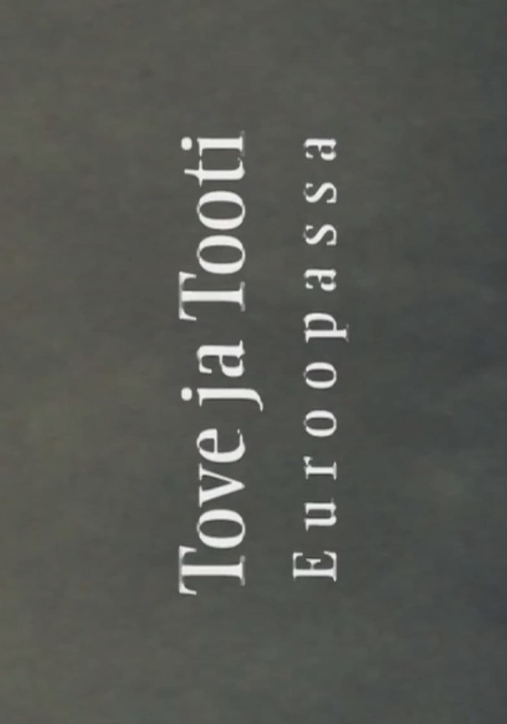 Tove and Tooti in Europe