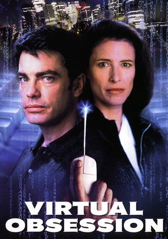 Virtual Obsession