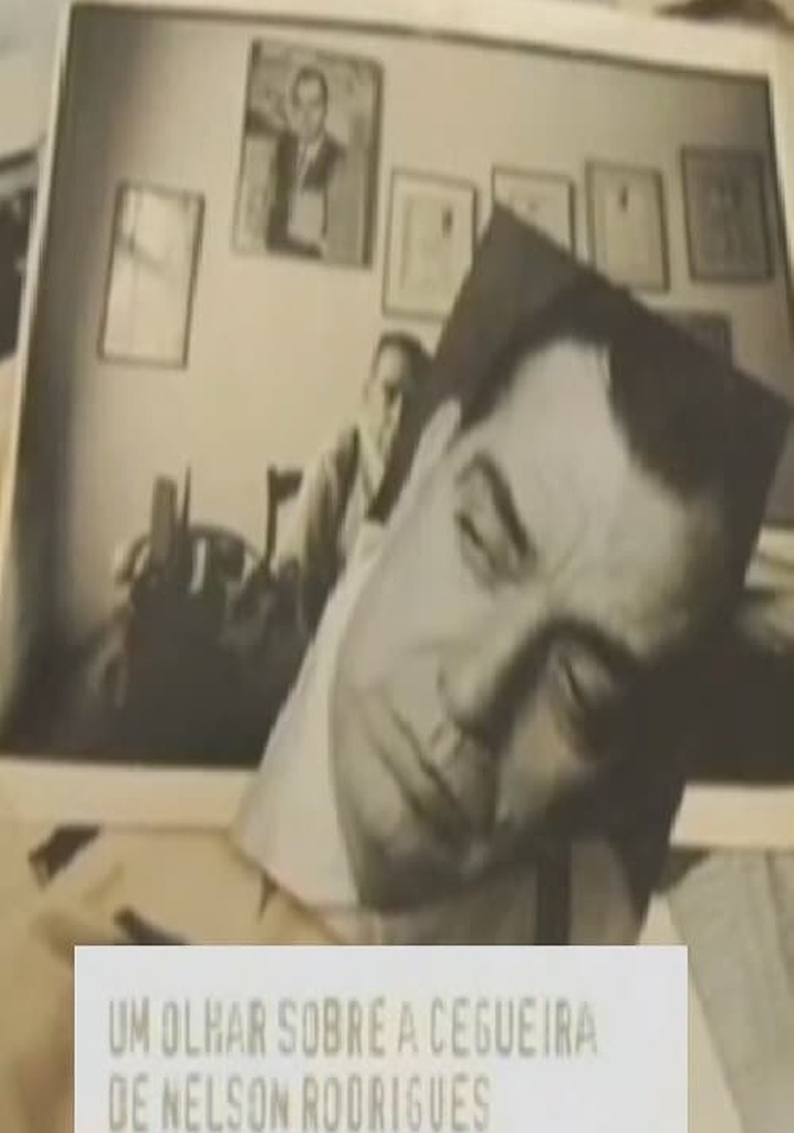 Um olhar sobre a cegueira de Nelson Rodrigues
