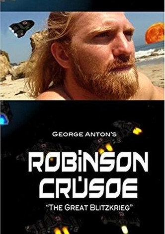 Robinson Crusoe: The Great Blitzkrieg