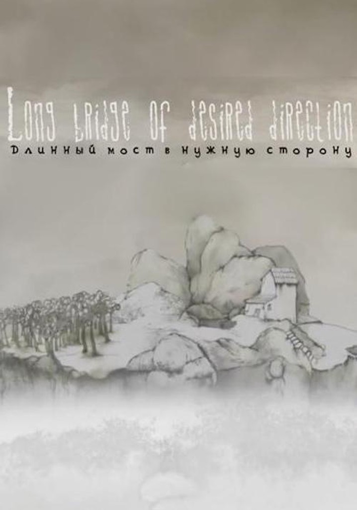 Long Bridge of Desired Direction