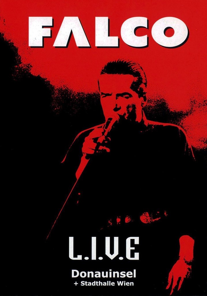 Falco - L.I.V.E Donauinsel + Stadthalle Wien