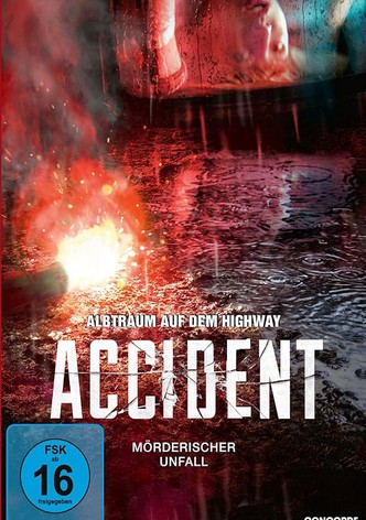 Accident - Mörderischer Unfall