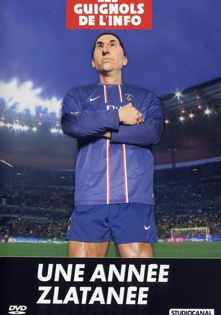 L'Année des Guignols - Une année Zlatanée