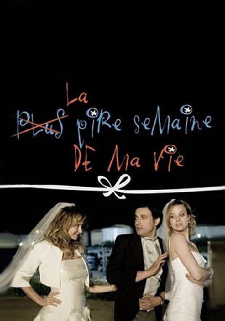 La Pire Semaine de ma vie