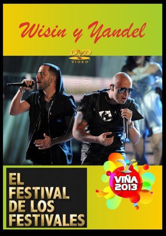 Wisin y Yandel  Viña del Mar 2013