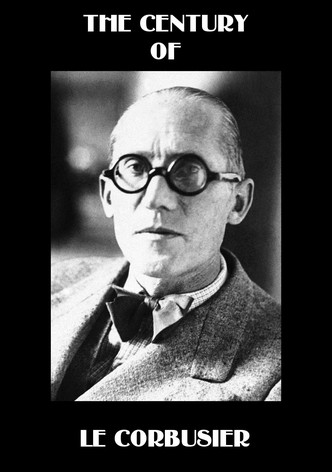 Le siècle de Le Corbusier