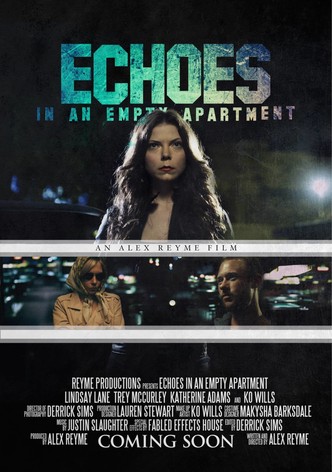 Echoes in an Empty Apartment