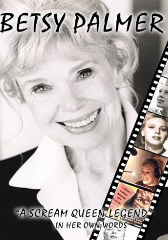 Betsy Palmer: A Scream Queen Legend