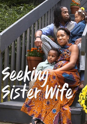 Seeking Sister Wife - Season 6