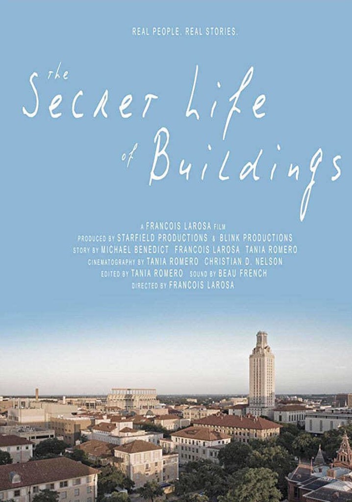 The Secret Life of Buildings