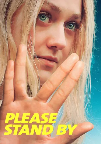 Please Stand By poster