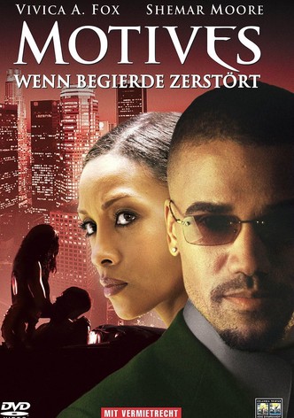 Motives - Wenn Begierde zerstört