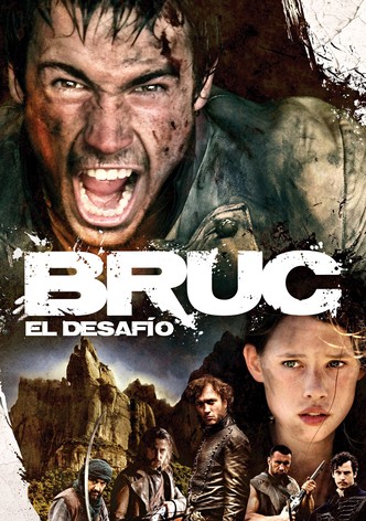 Bruc: el desafío