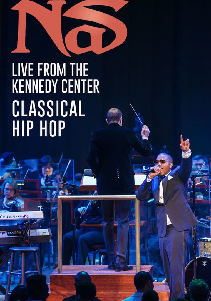 Nas: Live from the Kennedy Center