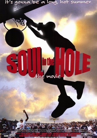 Soul In The Hole