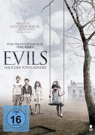 Evils - Haus der toten Kinder