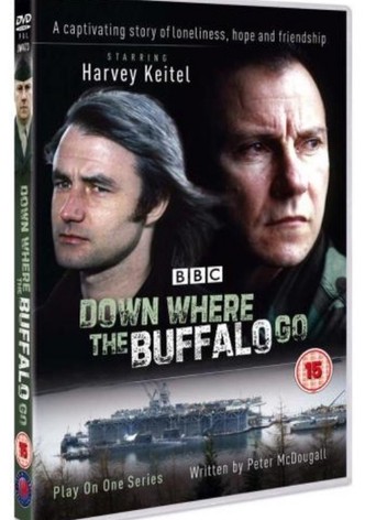 Down Where the Buffalo Go