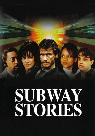 Subway Stories