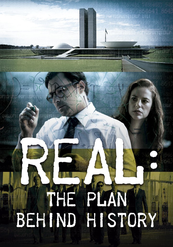 Real: The Plan Behind History