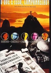 O Que é Isso, Companheiro?