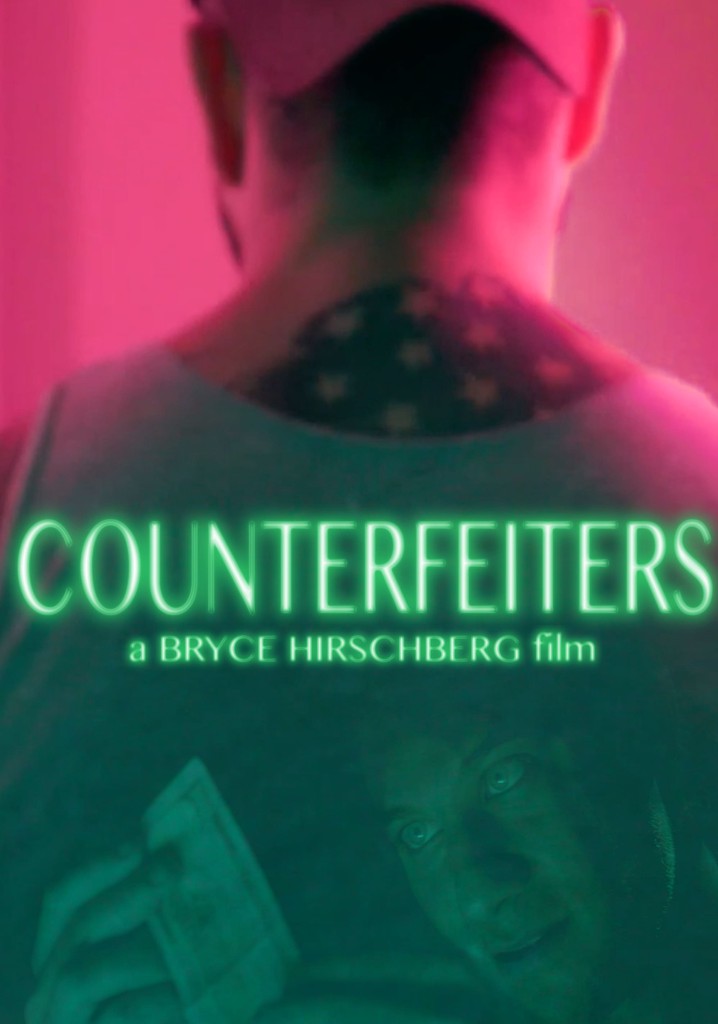 Counterfeiters