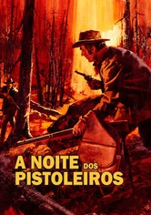 A noite dos pistoleiros