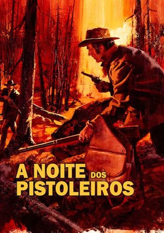 A noite dos pistoleiros