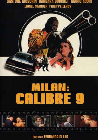 Milán, calibre 9