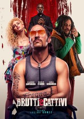 Brutti e cattivi