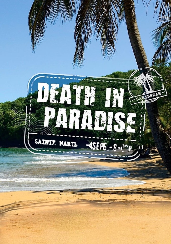 Death in Paradise - streaming tv show online