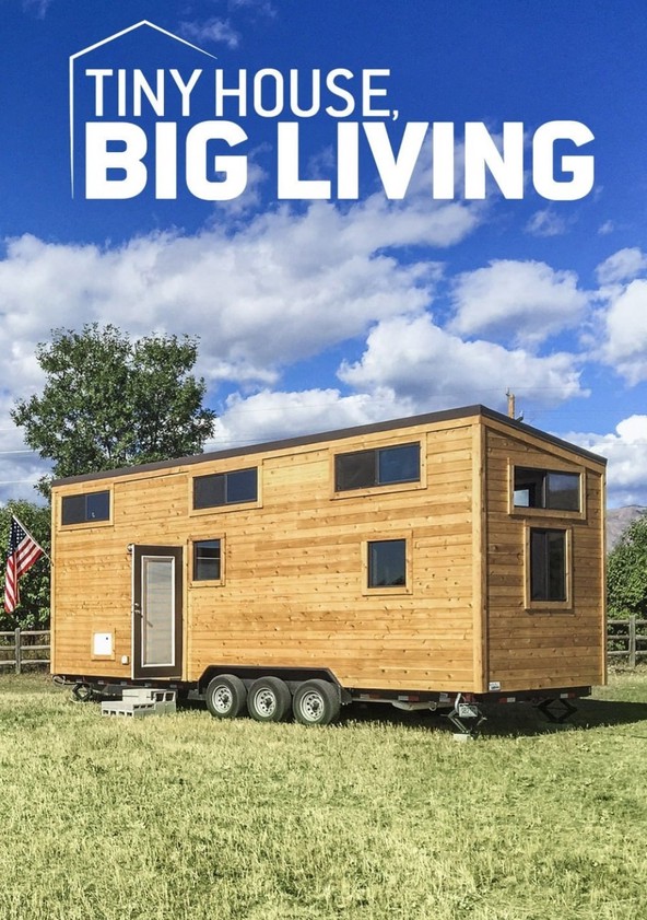 Tiny House, Big Living