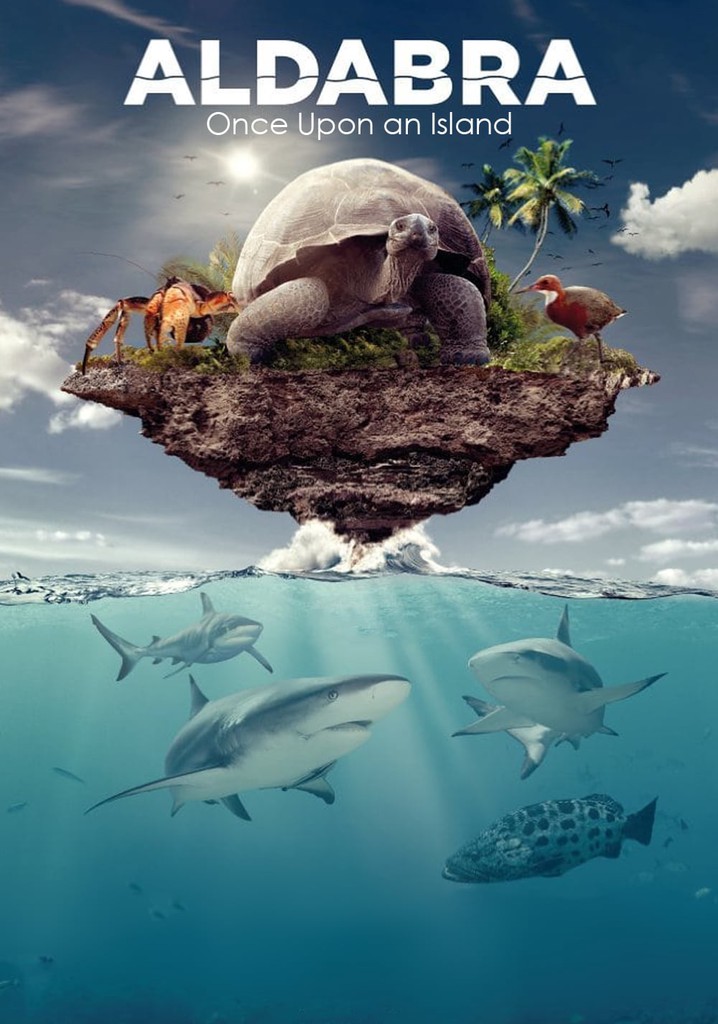 Aldabra: Once Upon an Island