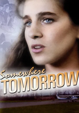 Somewhere, Tomorrow poster