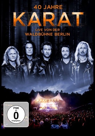 Karat: Live von der Waldbühne Berlin