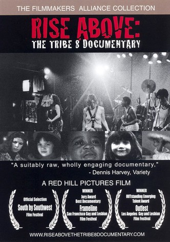 Rise Above: The Tribe 8 Documentary
