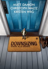 Downsizing - Vivere alla grande