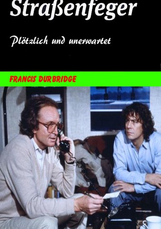 Plötzlich und unerwartet ...