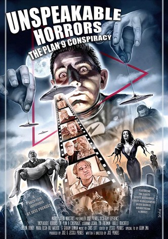 Unspeakable Horrors: The Plan 9 Conspiracy